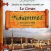 HISTOIRES DES PROPHETES (T9):Mohammed