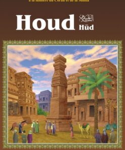 Récits des prophètes: Houd