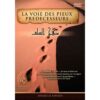 La voie des pieux prédécesseurs DVD