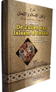 De uitleg van de zuilen van Islaam en Imaan