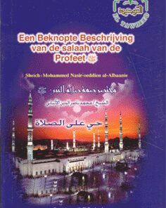 Beknopte Beschrijving Salaah van de Profeet