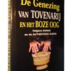 Genezing van Tovenarij en het boze Oog