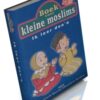 Kleine moslims deel 4