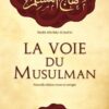 La voie du Musulman