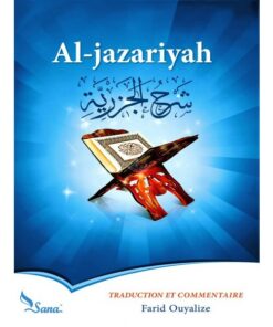 Al-Jazariyah (Al-mouqaddimah) - version Française- Méthode d'apprentissage du Tajwīd - Mohammad ibn al-Jazariy