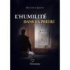 L'humilité dans la prière