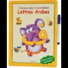 J’écris mes premières lettres arabes