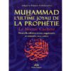 Muhammad L'ultime Joyau de la Prophétie - Petit Format -