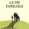 Recueil de hadiths sur la vie familiale