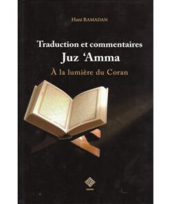 Traduction et commentaires Juz 'Amma