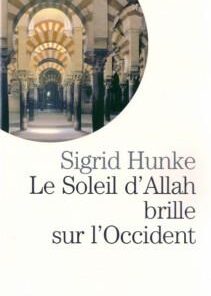 Le Soleil d'Allah brille sur l'Occident