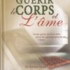 Guérir le Corps et l'Âme