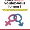 Quel couple voulez-vous former ?