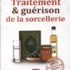 Traitement & guérison de la sorcellerie