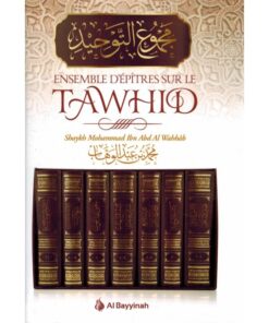 Ensemble d'épitres sur le TAWHID arabe / français