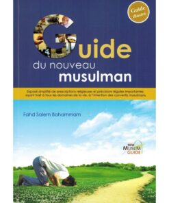 Le Guide du nouveau musulman