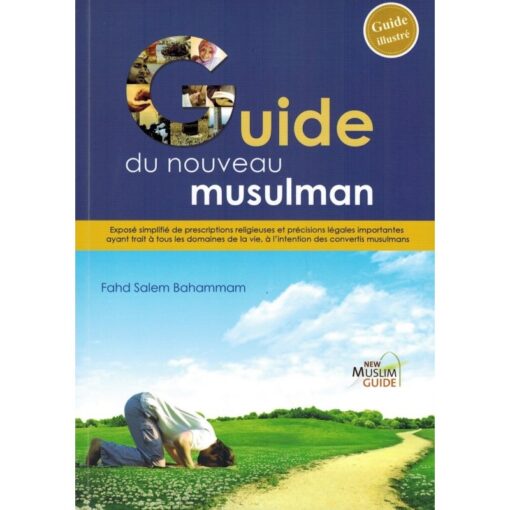 Le Guide du nouveau musulman