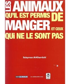 Les animaux qu'il est permis de manger et ceux qui ne le sont pas