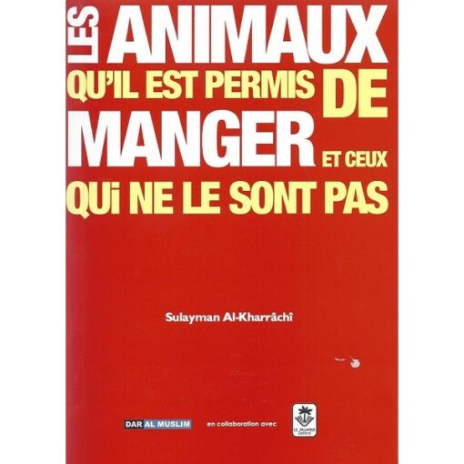 Les animaux qu'il est permis de manger et ceux qui ne le sont pas