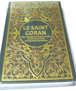 Le Saint Coran arabe avec traduction en langue française du sens de ses versets et transcription phonétique