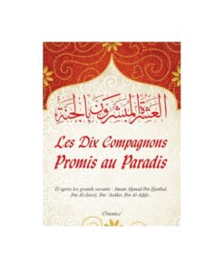 Les dix Compagnons promis au Paradis