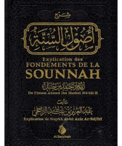 Explication des fondements de la Sounnah