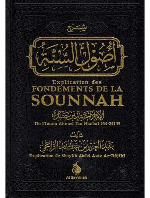 Explication des fondements de la Sounnah