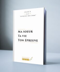 Ma soeur Ta Vie Ton Épreuve