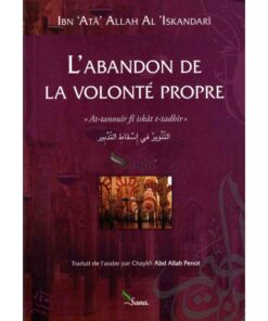 L’abandon de la volonté propre