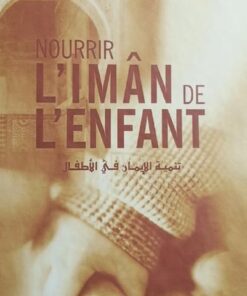 Nourrir l'Iman de l'enfant