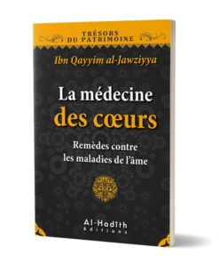 La médecine des coeurs ... Remèdes contre les maladies de l'âme