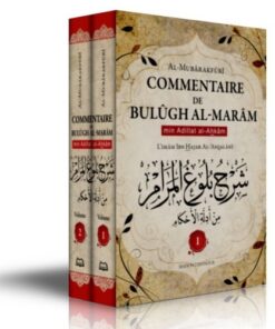 Commentaire de bulûgh al-marâm 2 Volumes