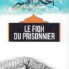 Le Fiqh du prisonnier