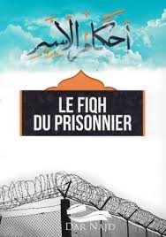 Le Fiqh du prisonnier