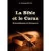 La Bible et le Coran : Ressemblances et divergences