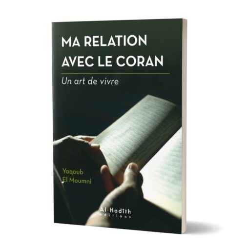 Ma relation avec le coran