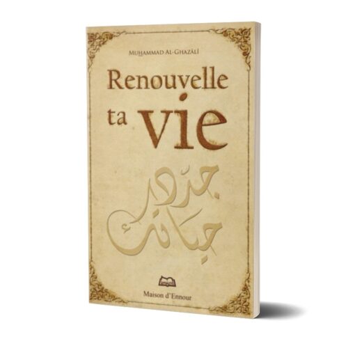 Renouvelle ta vie