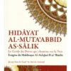 Hidâyat al-Muta‘abbid as-Sâlik (Le Guide du Dévot qui chemine sur la Voie)