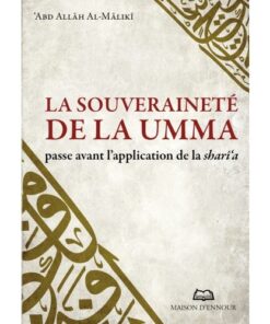 La souveraineté de la Umma passe avant l'application de la Sharî'a