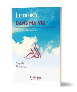 Le dhikr dans ma vie