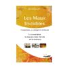 Les maux invisibles