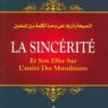 La Sincérité et son Effet sur l'Unité des Musulmans