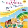 La voie du petit Musulman