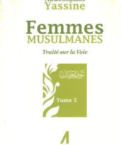 Femmes Musulmanes - traité sur la voie