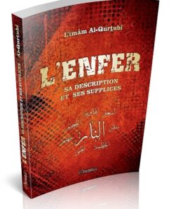 L'enfer , sa description et ses supplices