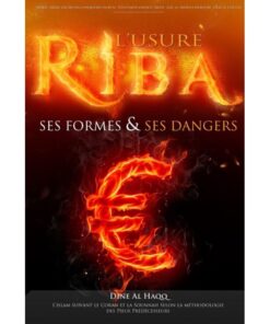 L'Usure Riba, ses formes et ses dangers