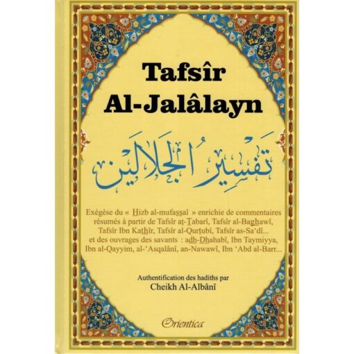 Tafsîr Al-Jalâlayn - Exégèse du Hizb Al-Mufassal - Orientica