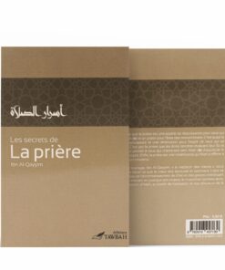 Les secrets de la prière - Ibn Al-Qayyim