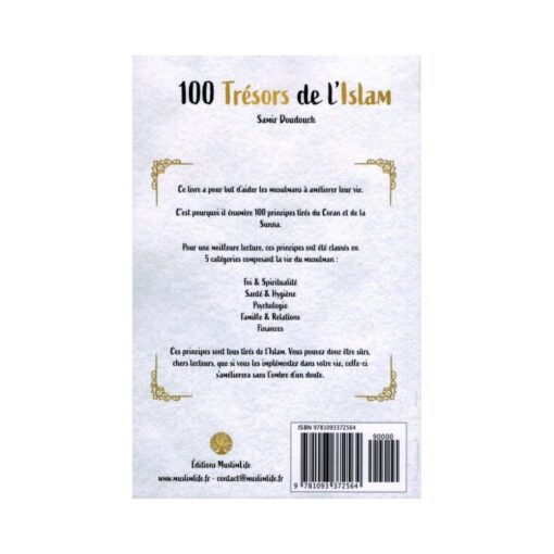 100 Trésors de l'Islam - Principes du Coran et de la Sunna - Samir Doudouch