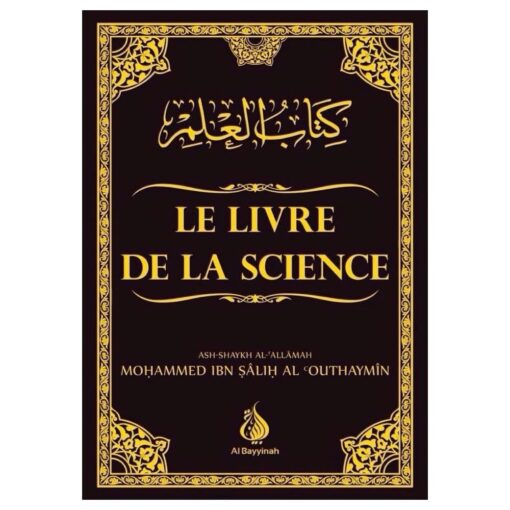 Le livre de la Science - Al Utheymin